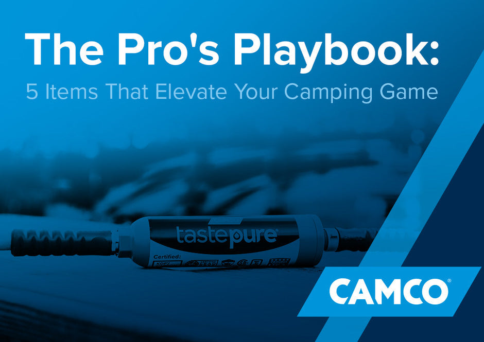 The Pro's Playbook: 5 Items That Elevate Your Camping Game