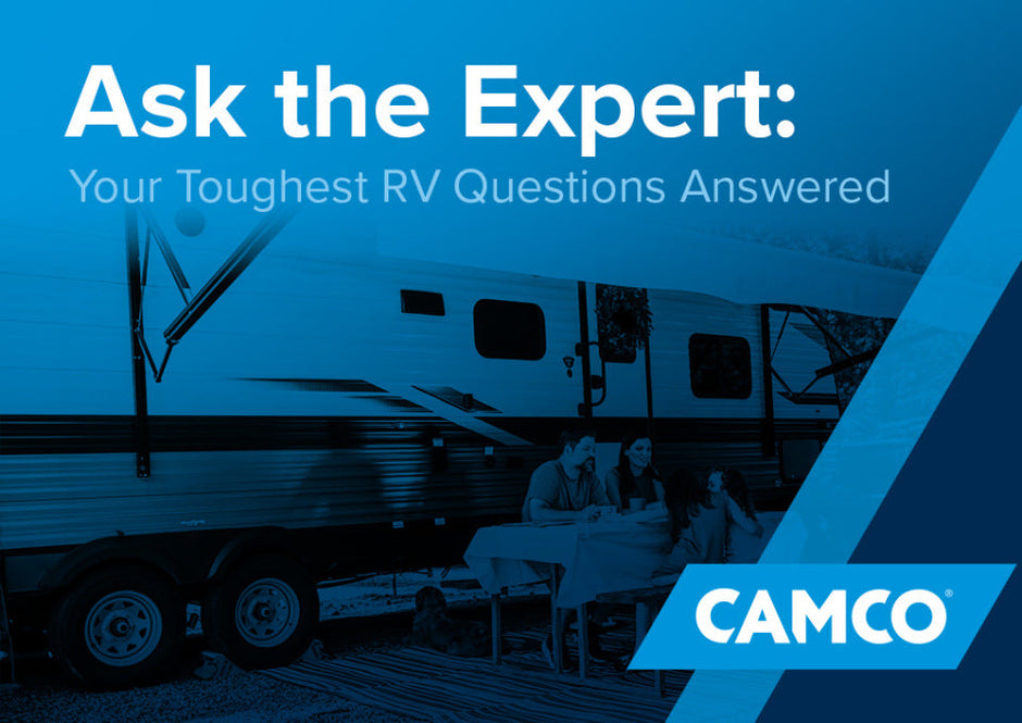 Ask the Expert: Your Toughest RV Questions Answered